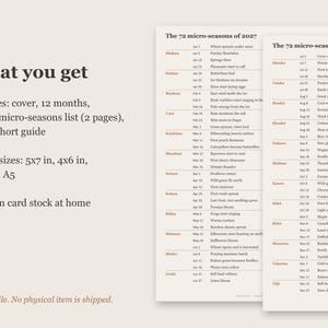 May include: A digital document titled The 72 micro-seasons of 2027, featuring a list of seasonal dates and descriptions. The text includes What you get, 16 pages, 4 PDF sizes: 5x7 in, 4x6 in, A6 and A5, and Digital file. No physical item is shipped.