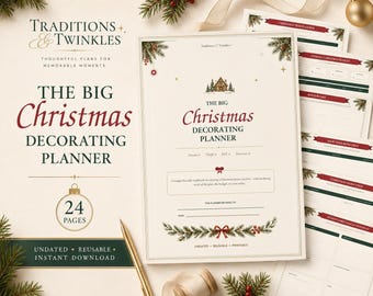 May include: A 24-page Christmas decorating planner with a cream background, featuring red and green text and festive botanical illustrations. The cover displays the title The Big Christmas Decorating Planner, with sections for planning budgets, mood boards, and weekly action plans.