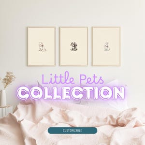 Puede incluir: Tres l&aacute;minas de pared enmarcadas con dibujos lineales minimalistas de un gatito, un cachorro y un conejo, cada uno con un peque&ntilde;o lazo. El texto Little Pets COLLECTION aparece en morado y un bot&oacute;n CUSTOMIZABLE es visible debajo.