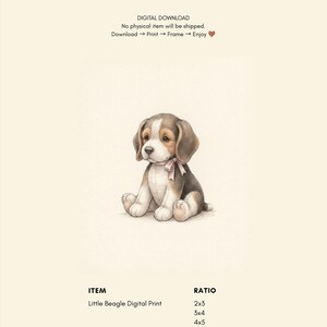 Puede incluir: Una impresi&oacute;n digital que muestra una ilustraci&oacute;n de un cachorro beagle marr&oacute;n, negro y blanco con una cinta rosa claro alrededor del cuello. El texto dice: DIGITAL DOWNLOAD, No physical item will be shipped, Download, Print, Frame, Enjoy, ITEM, Little Beagle Digital Print, RATIO, 2x3, 3x4, 4x5, ISO.
