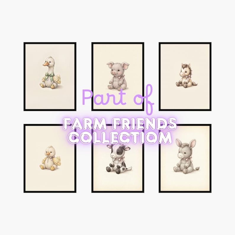 K&ouml;nnte beinhalten: Sechs gerahmte Drucke mit Illustrationen von einer Ente, einem Schwein, einem Pferd, einem K&uuml;ken, einer Kuh und einem Esel, die jeweils eine kleine Schleife tragen. Der Text Part of FARM FRIENDS COLLECTION ist lila in der Mitte angeordnet.