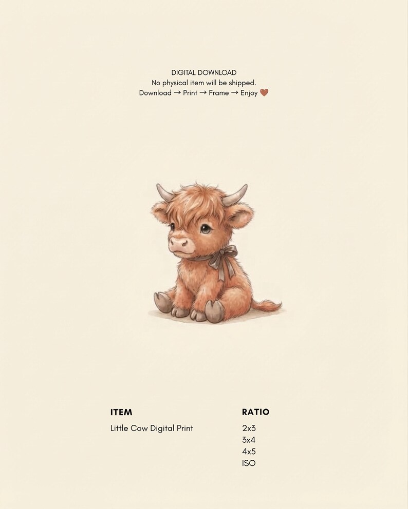 Puede incluir: Una impresi&oacute;n digital de un ternero Highland marr&oacute;n y esponjoso con cuernos peque&ntilde;os y una cinta oscura alrededor del cuello. Texto: DIGITAL DOWNLOAD, No physical item will be shipped. Download -> Print -> Frame -> Enjoy, ITEM Little Cow Digital Print, RATIO 2x3, 3x4, 4x5, ISO.