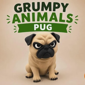 May include: A tan pug figurine with black ears and a black muzzle, featuring a grumpy facial expression with narrowed eyes. Above the pug, the text reads GRUMPY ANIMALS PUG in dark green letters. An orange circle with a line through it surrounds AMS.