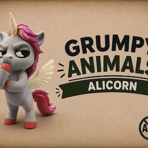 May include: A gray alicorn figurine with a pink mane and tail, a white horn, and red hooves. The alicorn has a grumpy facial expression and one hoof near its chin. The text reads GRUMPY ANIMALS ALICORN and includes a circular AMS logo.