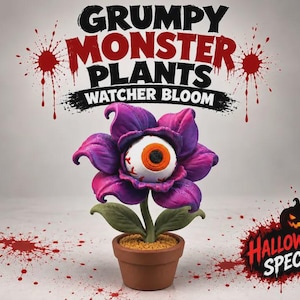 May include: A potted plant sculpture titled Grumpy Monster Plants Watcher Bloom featuring a large purple flower with a central white eyeball with an orange iris and black pupil. The text reads Grumpy Monster Plants Watcher Bloom and Halloween Special.