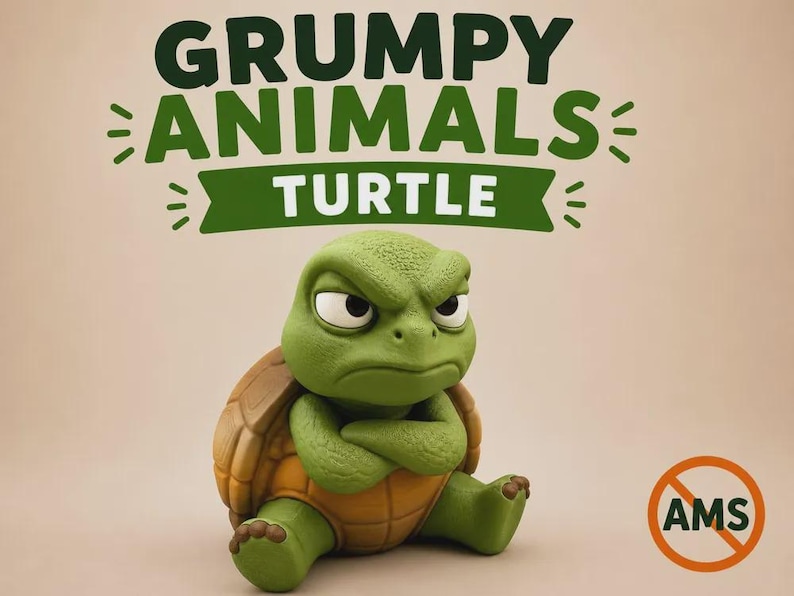 May include: A green turtle figurine with a textured brown shell, sitting with arms crossed and a grumpy facial expression. Above the turtle, the text reads GRUMPY ANIMALS TURTLE in dark green letters. An orange circle with a line through it contains AMS.