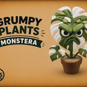 May include: A figurine of a Monstera plant with variegated green and white leaves, featuring a grumpy facial expression with large eyes and a furrowed brow, potted in a brown container. The text reads GRUMPY PLANTS MONSTERA and AMS.