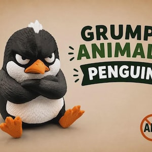 May include: A black and white penguin figurine with an orange beak and feet, sitting with arms crossed in a grumpy expression. The text GRUMPY ANIMALS PENGUIN is printed in dark green and white, with a circular AMS logo featuring a red slash.