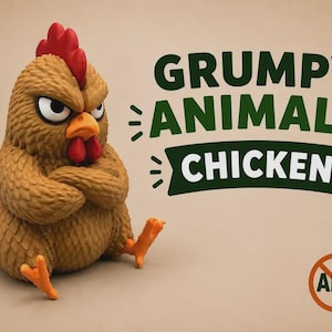 May include: A brown chicken figurine with a red comb and wattle, sitting with its wings crossed in a grumpy expression. The text GRUMPY ANIMALS CHICKEN is displayed in dark green and white, with a small circular AMS logo in the bottom corner.