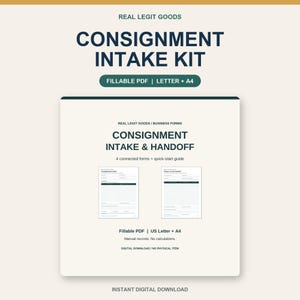 May include: A digital consignment intake kit featuring fillable PDF business forms in US Letter and A4 sizes. The document includes a consignment intake and handoff form, four connected forms, and a quick-start guide for manual record keeping.