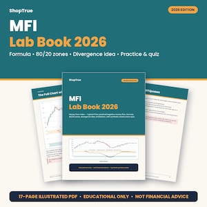 May include: The MFI Lab Book 2026 is a 17-page illustrated PDF educational guide. The teal and white cover features the title, Money Flow Index details, and a financial chart. Two additional pages show chart analysis and trading concepts.
