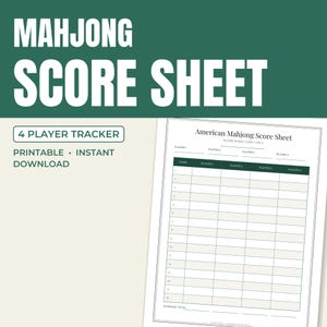 May include: A Mahjong score sheet for four players with a white background and dark green headers. The document features a grid for tracking game scores, labeled with Player 1, Player 2, Player 3, and Player 4. Text includes Mahjong Score Sheet, 4 Player Tracker, Printable, Instant Download, and American Mahjong Score Sheet.