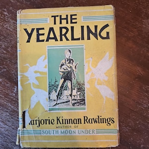 The Yearling 1938 1st Edition 1st Printing Marjorie Kinnan Rawlings Scribner A