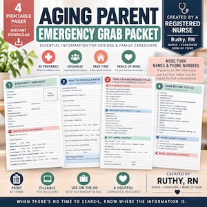 May include: A four-page printable Aging Parent Emergency Grab Packet document set. The pages feature organized sections for emergency snapshots, health information, family plans, and checklists for seniors and caregivers, with text in English.