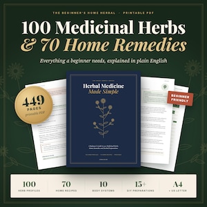 Może przedstawiać: Cyfrowy przewodnik zatytułowany 100 Medicinal Herbs & 70 Home Remedies, z ciemnoniebieską okładką i złotymi kwiatowymi rysunkami liniowymi. Zestaw zawiera plik PDF do druku o długości 449 stron, 100 profili ziół, 70 przepisów oraz formaty A4 lub US.
