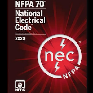 May include: The 2020 NFPA 70 National Electrical Code book cover features a dark red background with radiating light beams. It displays the text NFPA 70 National Electrical Code, International Electrical Code Series, and a circular nec logo with lightning.