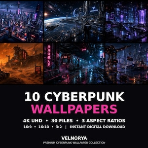 Op de afbeelding: Een digitale collectie van 10 cyberpunk achtergronden met futuristische stadsgezichten, ruimtestations en industriële scènes in donkerblauwe, paarse en oranje tinten. De tekst luidt 10 CYBERPUNK WALLPAPERS, 4K UHD, 30 FILES, 3 ASPECT RATIOS, 16:9, 16:10, 3:2, INSTANT DIGITAL DOWNLOAD, VELNORYA, PREMIUM CYBERPUNK WALLPAPER COLLECTION.