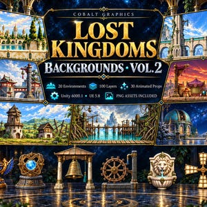 May include: A digital asset collection titled Lost Kingdoms Backgrounds Vol. 2 by Cobalt Graphics, featuring 20 environments, 100 layers, and 30 animated props. The display includes various fantasy landscapes, a bell, a ship wheel, and a lion fountain.