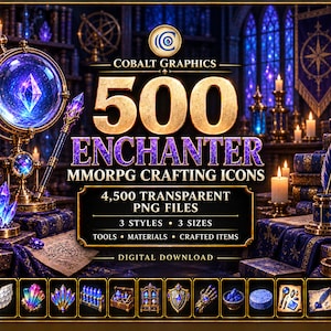 May include: A digital collection of 500 Enchanter MMORPG crafting icons featuring 4,500 transparent PNG files in 3 styles and 3 sizes. The display shows various magical items, crystals, tools, and materials with blue and gold accents.