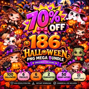 May include: A digital graphic advertisement for a Halloween PNG mega bundle featuring cartoon characters like witches, a ghost, and a Frankenstein monster. The text reads 70% OFF 186 HALLOWEEN PNG MEGA BUNDLE, with icons for 100 Halloween, 6 freckles, 6 paws, 2 Frankenstein, 50 grumpy witches, and 22 text items.