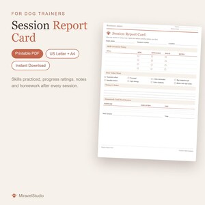 May include: A printable dog trainer session report card document featuring sections for business name, dog name, session number, location, skills practiced, progress ratings, trainer notes, and homework assignments, presented in a clean, structured layout.