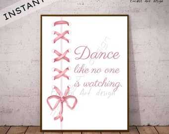 Ballet dance quote Ballerina Digital download