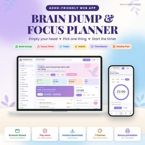 May include: An ADHD-friendly web app titled Brain Dump & Focus Planner displayed on a laptop and smartphone. The interface features a dashboard with tasks, a focus timer, and habit tracking in a soft pastel color palette with purple text.