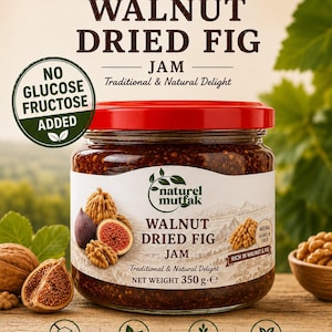 May include: A glass jar of Naturel Mutfak walnut dried fig jam with a red lid. The label features the text Walnut Dried Fig Jam, Net Weight 350 g, and claims of no glucose fructose added, no preservatives, and high in fibre with walnut imagery.