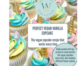 Könnte beinhalten: Eine Ansammlung von Cupcakes mit pastellblauem, gelbem und rosafarbenem Wirbel-Frosting, gekrönt von goldenen Hörnern und Ohren. Der Text lautet: PERFECT VEGAN VANILLA CUPCAKE, The vegan cupcake recipe that works every time.