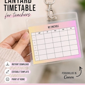 May include: A clear plastic lanyard badge holder containing a rectangular card with a gradient background. The card features a grid labelled MY TIMETABLE with columns for days of the week and rows numbered one through five. A black strap is attached.
