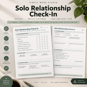 May include: A two-page Solo Relationship Check-In printable document featuring sections for relationship pulse, big picture, context check, pattern check, and next steps. The white paper has black text and light green accents with checkboxes.