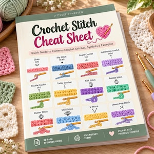 May include: A 22-page Crochet Stitch Cheat Sheet guide featuring a grid of common crochet stitches, symbols, and visual examples. The cover displays text including 'Crochet Stitch Cheat Sheet' and 'Quick Guide to Common Crochet Stitches, Symbols & Examples' with a pink heart graphic.