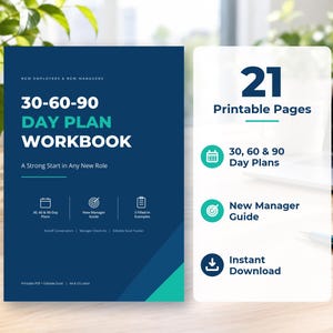Puede incluir: Un libro de trabajo de plan de 30-60-90 días azul oscuro con texto en blanco y verde azulado. La portada dice New Employees & New Managers, 30-60-90 Day Plan Workbook, A Strong Start in Any New Role, 30, 60 & 90-Day Plans, New Manager Guide, 3 Filled-In Examples.