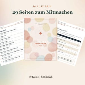 Könnte beinhalten: Ein Arbeitsbuch mit dem Titel Deep Focus Plus mit 29 Seiten, dessen Einband mit weichen Pastellkreisen und einem zentralen roten Punkt gestaltet ist. Die Innenseiten zeigen deutschen Text, darunter Kapitelübersichten und eine Tabelle.