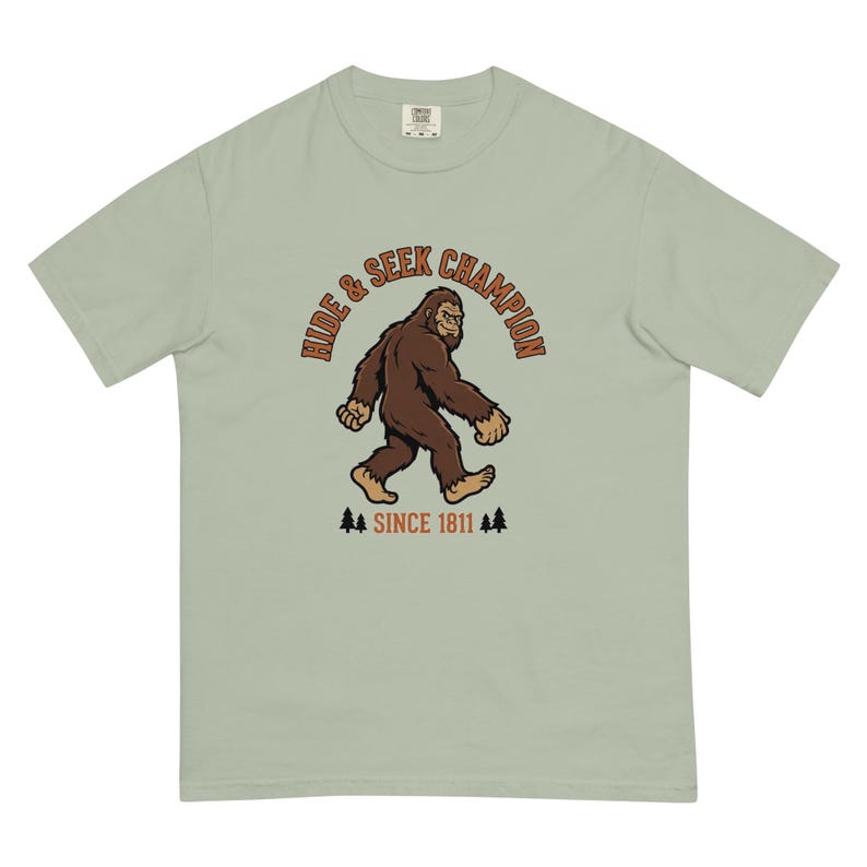 Bigfoot Hide and Seek Champion Since 1811 Funny Sasquatch T-Shirt | Vintage Cryptid Tee | Comfort Colors 1717 Premium Heavyweight