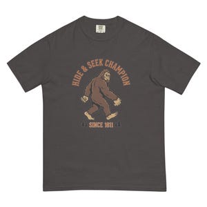 Bigfoot Hide and Seek Champion Since 1811 Funny Sasquatch T-Shirt | Vintage Cryptid Tee | Comfort Colors 1717 Premium Heavyweight
