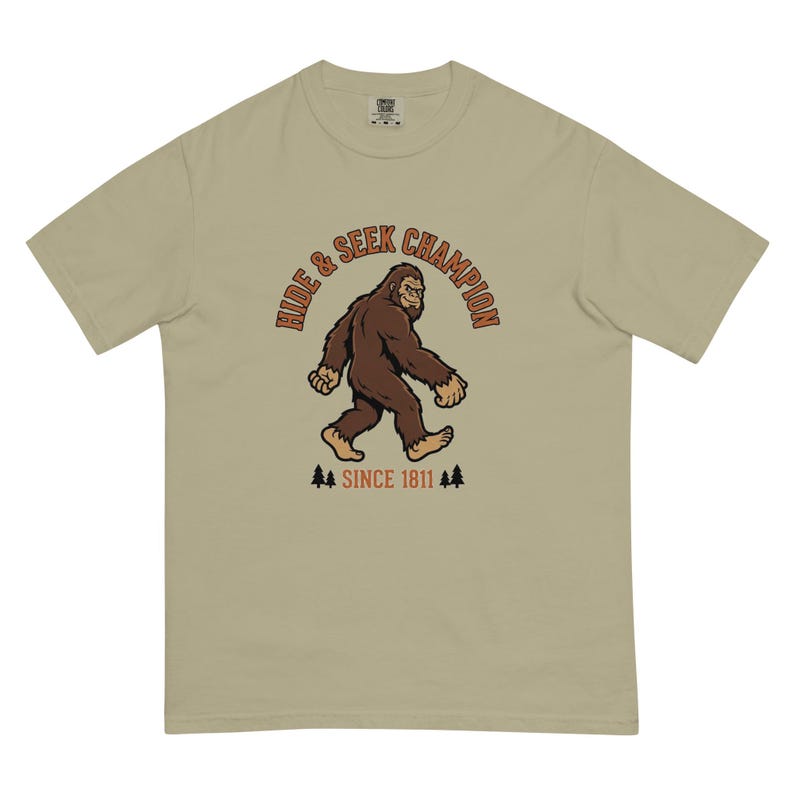Bigfoot Hide and Seek Champion Since 1811 Funny Sasquatch T-Shirt | Vintage Cryptid Tee | Comfort Colors 1717 Premium Heavyweight