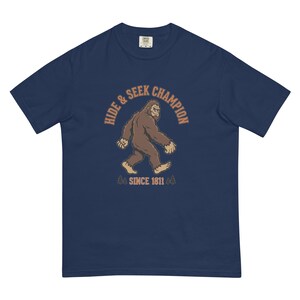 Bigfoot Hide and Seek Champion Since 1811 Funny Sasquatch T-Shirt | Vintage Cryptid Tee | Comfort Colors 1717 Premium Heavyweight