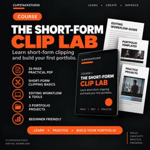 Short-Form Video Editing Course PDF | Clipping & Portfolio Guide (Digital Download)