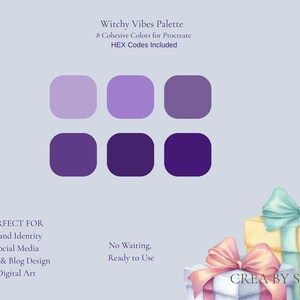 May include: A digital color palette titled Witchy Vibes Palette with 8 cohesive colors for Procreate, including HEX codes. The graphic features six rounded purple squares in varying shades, with two gift boxes with bows in the bottom right corner.