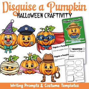 Puede incluir: Un conjunto gráfico digital titulado Disguise a Pumpkin Halloween Craftivity que muestra calabazas naranjas disfrazadas de payaso, policía, superhéroe, momia, realeza y vaquero, junto con plantillas de escritura y globos de texto.