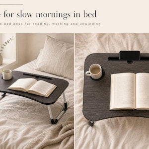 Puede incluir: Una mesa de cama plegable con acabado de madera oscura que incluye un portavasos, una ranura para smartphone y una superficie plana para leer. El texto "Made for slow mornings in bed" y "A foldable bed desk for reading, working and unwinding" es visible.