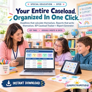 Peut inclure: Un outil numérique de suivi de cas IEP et générateur de rapports pour Google Sheets et Excel. L'écran affiche les noms des élèves, les dates limites et les colonnes de statut. Texte : 'Your Entire Caseload. Organized In One Click.'