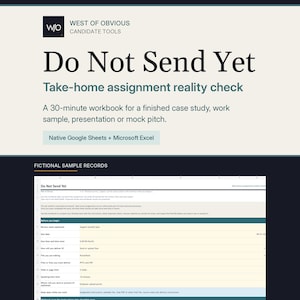 Könnte beinhalten: Ein digitales Arbeitsbuch mit dem Titel Do Not Send Yet, das einen Realitätscheck für Hausaufgaben, Fallstudien und Präsentationen bietet. Das Dokument enthält einen Abschnitt für fiktive Beispieldatensätze und ist mit Google Sheets und Excel kompatibel.
