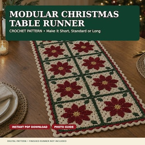 May include: A modular Christmas table runner crochet pattern featuring a series of square motifs with red poinsettia flowers, yellow centers, and green leaves on a cream background, bordered by a scalloped edge with red and green yarn accents.