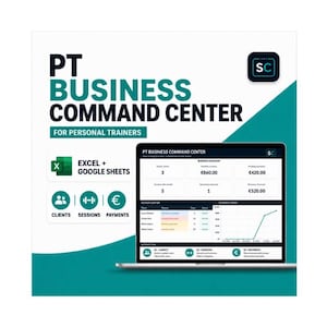 Puede incluir: Un panel de control digital titulado PT BUSINESS COMMAND CENTER FOR PERSONAL TRAINERS mostrado en la pantalla de un portátil. La interfaz incluye iconos de Excel y Google Sheets, además de módulos para seguimiento de clientes, sesiones y pagos.
