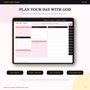 May include: A digital daily planner interface titled PLAN YOUR DAY WITH GOD, featuring sections for prayer, gratitude, a top three to-do list, a daily schedule, and a journal entry area. The layout uses a black, white, and soft pink color scheme.