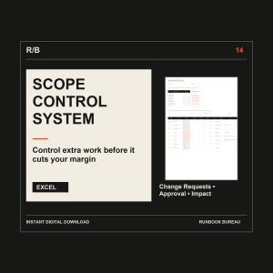 May include: A digital document titled Scope Control System with the subtitle Control extra work before it cuts your margin. It features an Excel spreadsheet preview showing change requests, approval, and impact columns on a dark background.