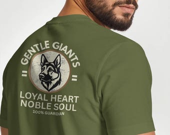 German Shepherd T-Shirt, Gentle Giants Design, Dog Lover Gift