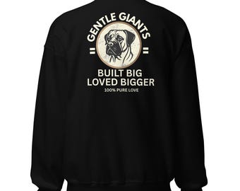 Boerboel Gentle Giants Sweatshirt, South African Mastiff Dog Lover Apparel